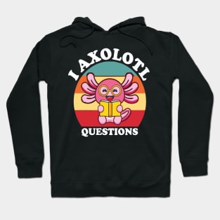 i Axolotl Question Retro Vintage 90s Axolotl Hoodie